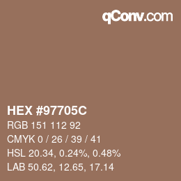 カラーコード: HEX #97705C | qconv.com