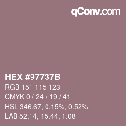 颜色代码: HEX #97737B | qconv.com