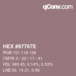 Color code: HEX #97767E | qconv.com