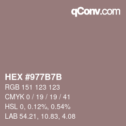 カラーコード: HEX #977B7B | qconv.com