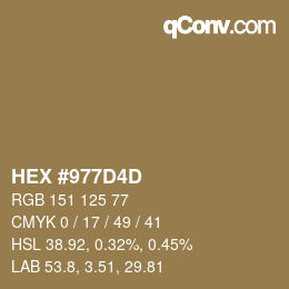 カラーコード: HEX #977D4D | qconv.com