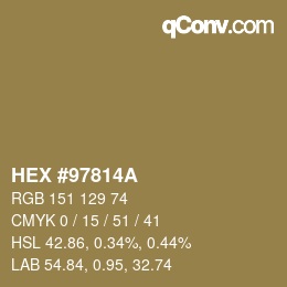 カラーコード: HEX #97814A | qconv.com