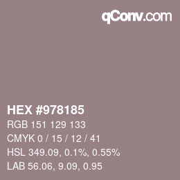 颜色代码: HEX #978185 | qconv.com