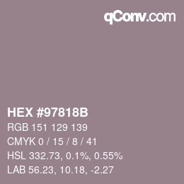 Farbcode: HEX #97818B | qconv.com