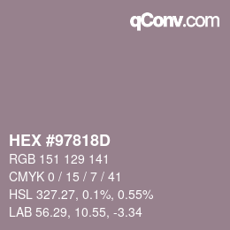 カラーコード: HEX #97818D | qconv.com
