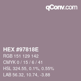Farbcode: HEX #97818E | qconv.com