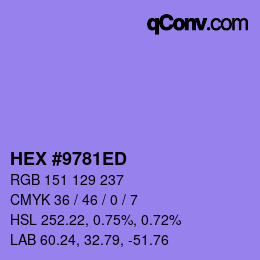 カラーコード: HEX #9781ED | qconv.com