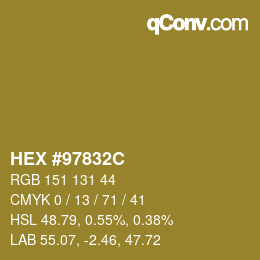カラーコード: HEX #97832C | qconv.com