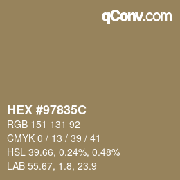 カラーコード: HEX #97835C | qconv.com