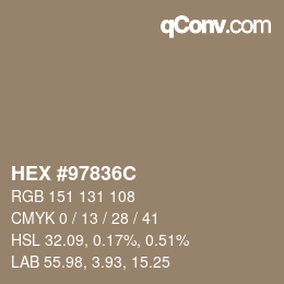 カラーコード: HEX #97836C | qconv.com