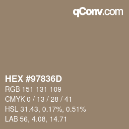 カラーコード: HEX #97836D | qconv.com