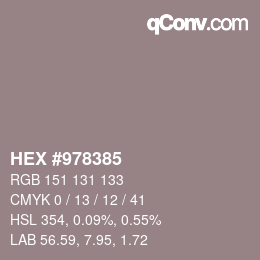 颜色代码: HEX #978385 | qconv.com