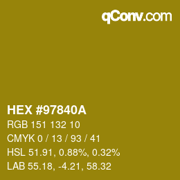 カラーコード: HEX #97840A | qconv.com