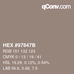 カラーコード: HEX #97847B | qconv.com