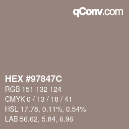 颜色代码: HEX #97847C | qconv.com