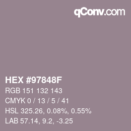 カラーコード: HEX #97848F | qconv.com