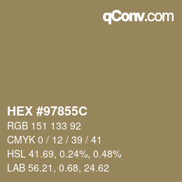 カラーコード: HEX #97855C | qconv.com