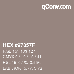 颜色代码: HEX #97857F | qconv.com