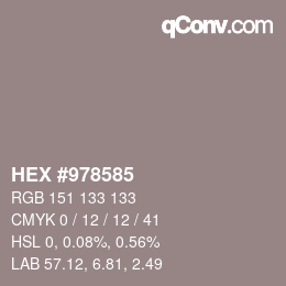 Color code: HEX #978585 | qconv.com