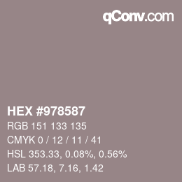 Color code: HEX #978587 | qconv.com