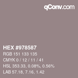 カラーコード: HEX #978587 | qconv.com