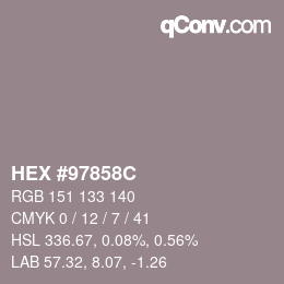 Color code: HEX #97858C | qconv.com