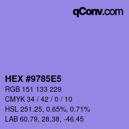 カラーコード: HEX #9785E5 | qconv.com