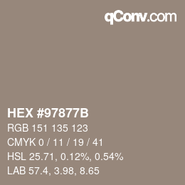 カラーコード: HEX #97877B | qconv.com