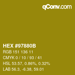カラーコード: HEX #97880B | qconv.com