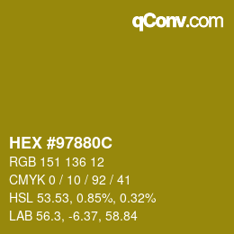 カラーコード: HEX #97880C | qconv.com