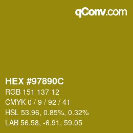 カラーコード: HEX #97890C | qconv.com