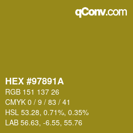 カラーコード: HEX #97891A | qconv.com