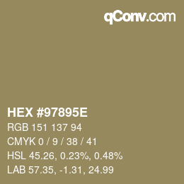 颜色代码: HEX #97895E | qconv.com