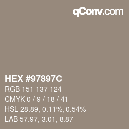 カラーコード: HEX #97897C | qconv.com