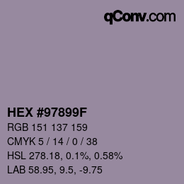 颜色代码: HEX #97899F | qconv.com