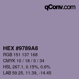 カラーコード: HEX #9789A8 | qconv.com