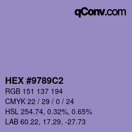 カラーコード: HEX #9789C2 | qconv.com