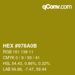 カラーコード: HEX #978A0B | qconv.com