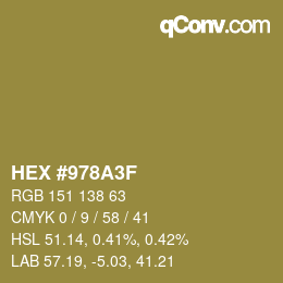 カラーコード: HEX #978A3F | qconv.com