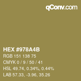 颜色代码: HEX #978A4B | qconv.com