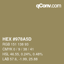 颜色代码: HEX #978A5D | qconv.com