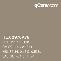 カラーコード: HEX #978A78 | qconv.com