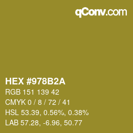 カラーコード: HEX #978B2A | qconv.com