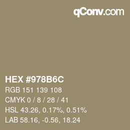 カラーコード: HEX #978B6C | qconv.com