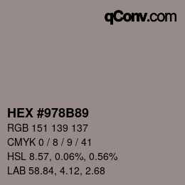 カラーコード: HEX #978B89 | qconv.com