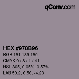 カラーコード: HEX #978B96 | qconv.com
