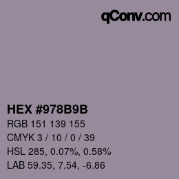 カラーコード: HEX #978B9B | qconv.com