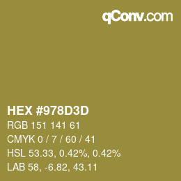 カラーコード: HEX #978D3D | qconv.com