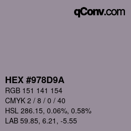 Color code: HEX #978D9A | qconv.com