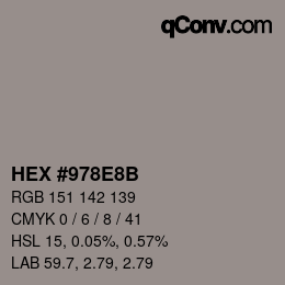 Color code: HEX #978E8B | qconv.com